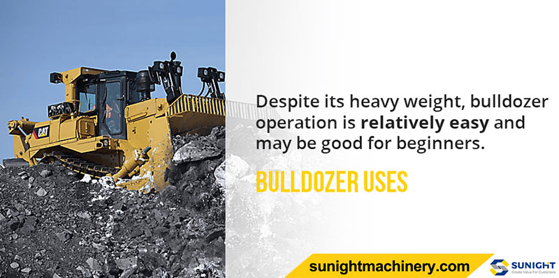 BULLDOZER USES