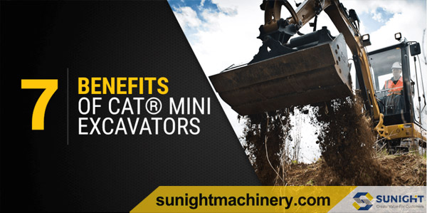 7 BENEFITS OF CAT/Caterpillar MINI EXCAVATORS